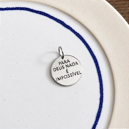 Medalha Para Deus Nada É Impossível - M - Ródio
