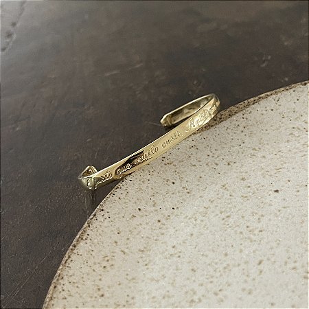 Bracelete ''É Justo Que Muito Custe O Que Muito Vale''