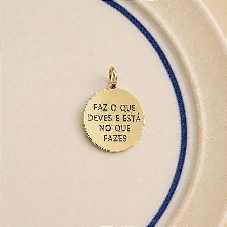 Medalha Faz O Que Deves