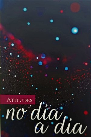 Box 9 - Atitudes no Dia a Dia