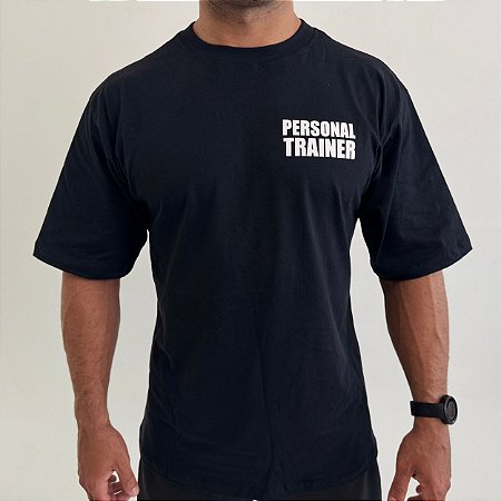 Camiseta Oversized Personal Trainer 100% Algodão Preta