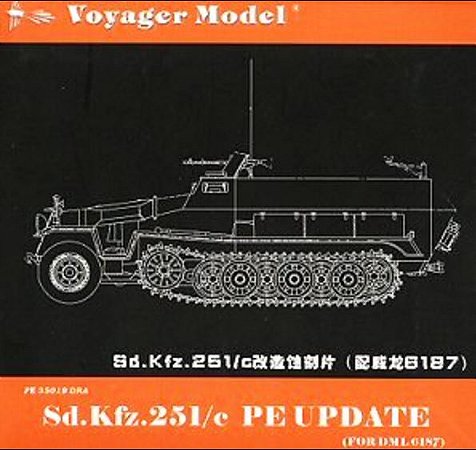 Voyager Model - Sd. Kfz. 251 ausf. C - PE Update ( for DML 6187 ) - 1/35