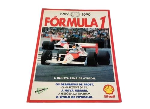 Anuário Fórmula-1 1989-1990 " A Injusta Pena de Ayrton" - Autor: Francisco Santos