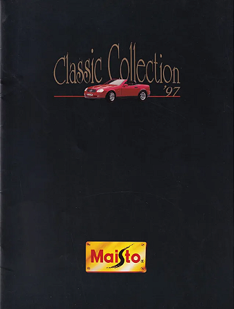 MAISTO - Catálogo Maisto "Classic Collection" 1997