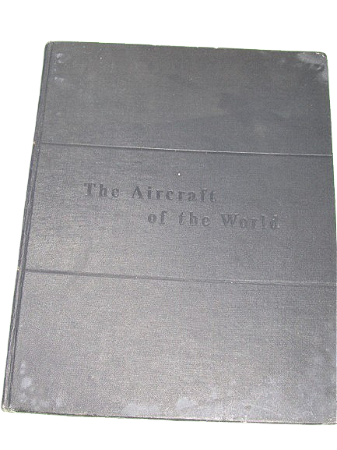 The Aircraft of the World - Autores: William Green e Gerald Pollinger