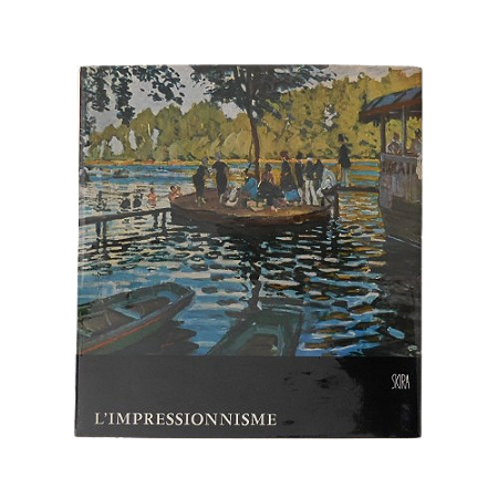 L'Impressionnisme - Autores: Albert Skira e Jean Leymarie