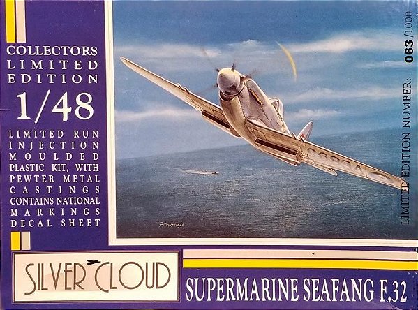 SILVER CLOUD - SUPERMARINE SEAFANG F.32 - 1/48