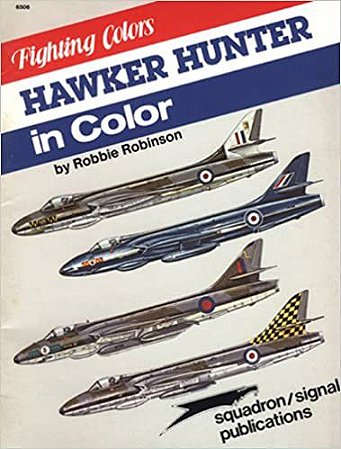 Hawker Hunter in Color - Robbie Robinson