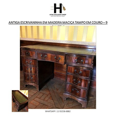 ANTIGA MESA ESCRIVANINHA INGLESA MADEIRA NOBRE MACIÇA COM TAMPO EM COURO COM DETALHES DOURADOS – 9 GAVETAS