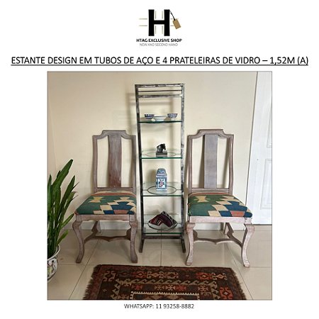 ESTANTE DESIGN EM TUBOS QUADRADO DE AÇO E 4 PRATELEIRAS DE VIDRO – 1,52M (A)