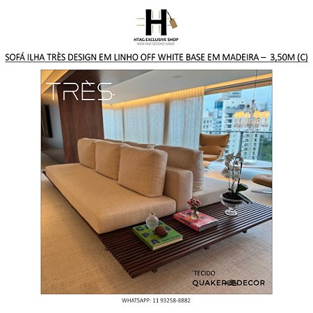 SOFÁ ILHA TRÈS DESIGN EM LINHO OFF WHITE BASE EM MADEIRA –  3,50M (C)