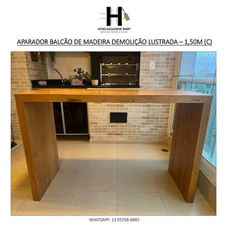 APARADOR BALCÃO DE MADEIRA DEMOLIÇÃO LUSTRADA – 1,50M (C)