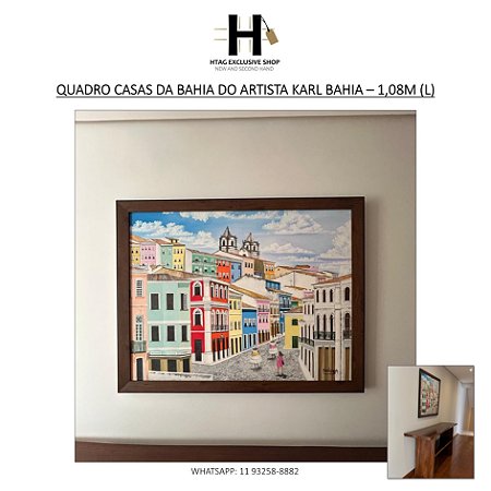 QUADRO CASAS DA BAHIA – ÓLEO SOBRE TELA DO ARTISTA KARL BAHIA – 1,08M (L)