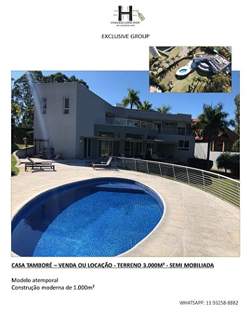 CASA TAMBORÉ – VENDA OU LOCAÇÃO - TERRENO 3.000M²