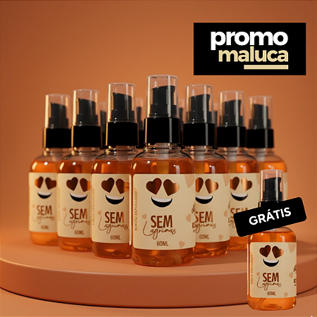 Combo 10 Unidades do Sem Lágrimas – Óleo de Oliva + Grátis 1 Unid do Sem Lágrimas – Óleo de Oliva