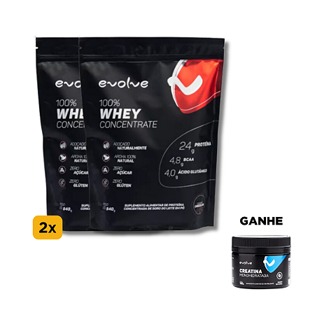 2 100% Whey Concentrate 840g Evolve + Creatina Monohidratada 150g Evolve Grátis