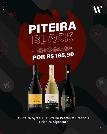 COMBO DE BLACK FRIDAY - PITEIRA BLACK