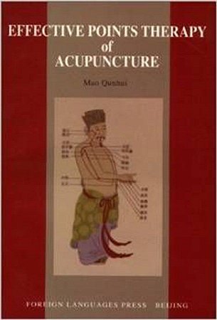 Effective Points Therapy of Acupuncture