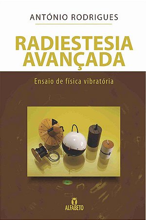 RADIESTESIA AVANÇADA