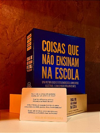 COISAS QUE NAO ENSINAM NA ESCOLA