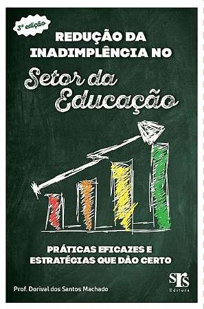 Livro Redução da Inadimplência no Setor da Educação - 3ª Ed.