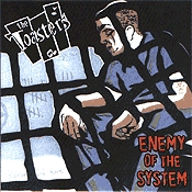 CD The Toasters, Enemy of the System