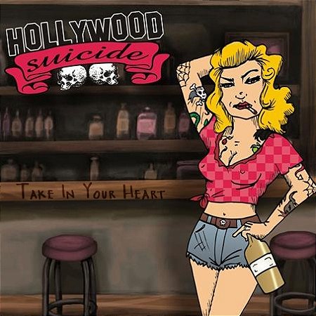 CD Hollywood Suicide, Take In Your Heart