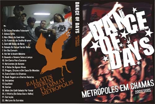 DVD Dance of Days, Metrópoles em Chamas