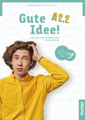 Gute Idee! A2/2 - Arbeitsbuch plus interaktive Version