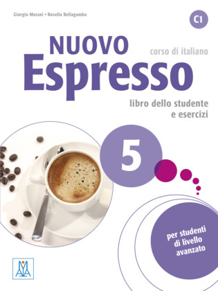 Nuovo Espresso 5 - Libro dello studente e esercizi + audio e video online - C1