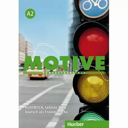 Motive A2, Lektion 9-18 - Kursbuch