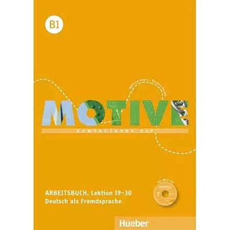 Motive B1, Lektion 19-30 - Arbeitsbuch mit MP3-Audio-CD