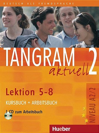 Tangram aktuell 2 Lektion 5 - 8 Kursbuch + Arbeitsbuch A2/2