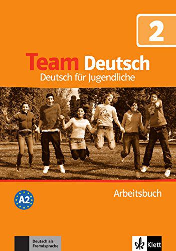 Team Deutsch 2 - Arbeitsbuch