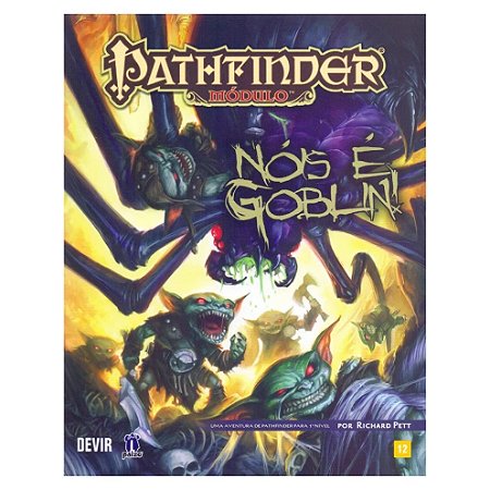 Nóis É Goblin - Módulo - Pathfinder (1a Edição)