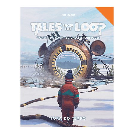Fora do Tempo - Tales From The Loop (Contos do Loop)