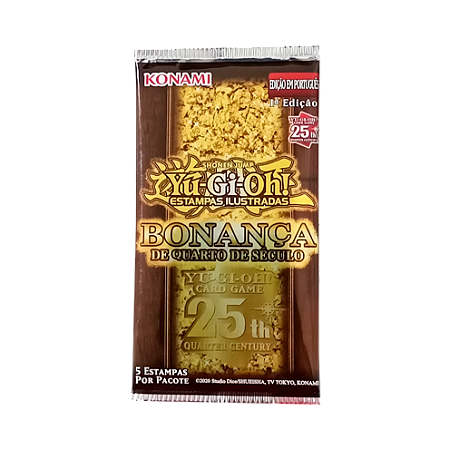 Bonança de Quarto de Século (25 Anos) - Booster - Yu-Gi-Oh!