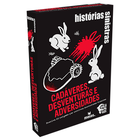 Histórias Sinistras: Cadáveres, Desventuras e Adversidades