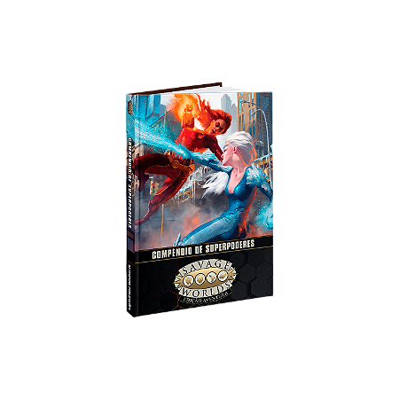 Savage Worlds Edição Aventura - Compêndio de Superpoderes (Capa Dura)