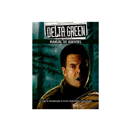Delta Green - Manual de Agentes