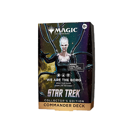 Star Trek - Commander Deck - Collector's Edition - We Are the Borg - MTG (Pré-Venda)