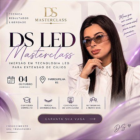 DS LED Masterclass - Imersão Presencial em LED UV (Farroupilha/RS)