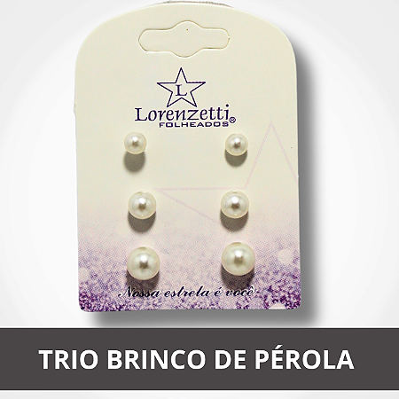 Trio de Brinco Pérola