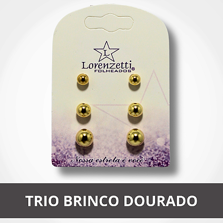 Trio de Brinco Dourado