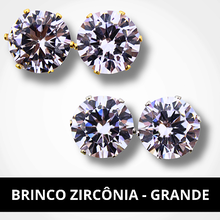 Brinco Zircônia - Grande