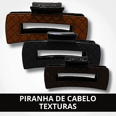Piranha de Cabelo Texturas