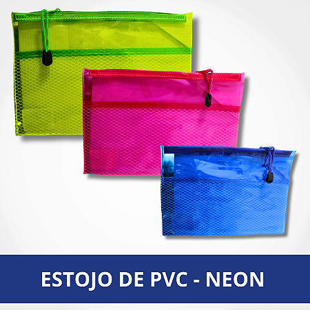 Estojo de PVC - Neon
