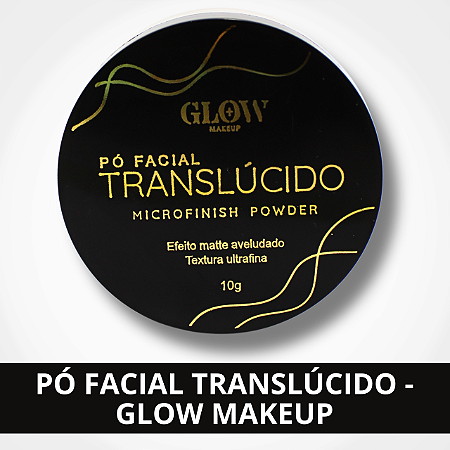 Pó Facial Translúcido - Glow MakeUp