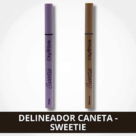 Caneta Delineadora - Sweetie - City Girls