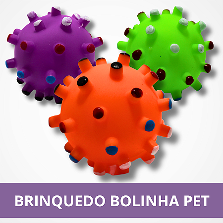 Brinquedo Bolinha Pet